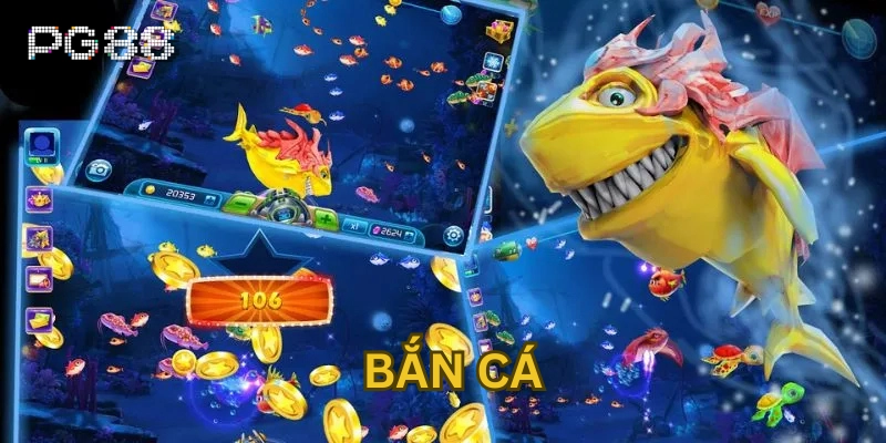 Bắn cá Bắn Cá là gì?
