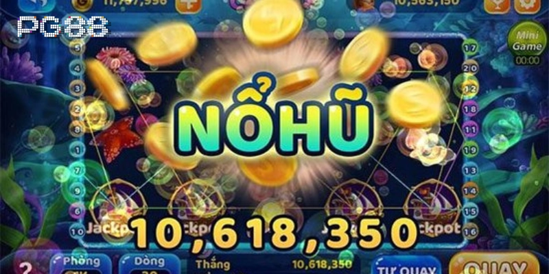 Nổ hũ Các tựa game Nổ Hũ siêu hot