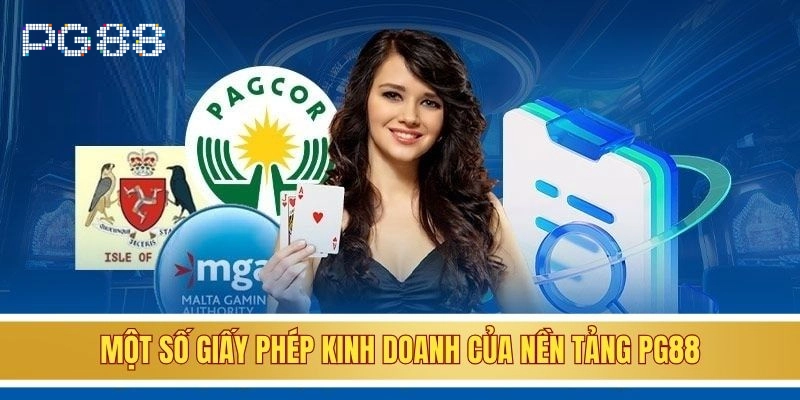 Giấy phép kinh doanh Giấy phép kinh doanh uy tín của nền tảng PG88