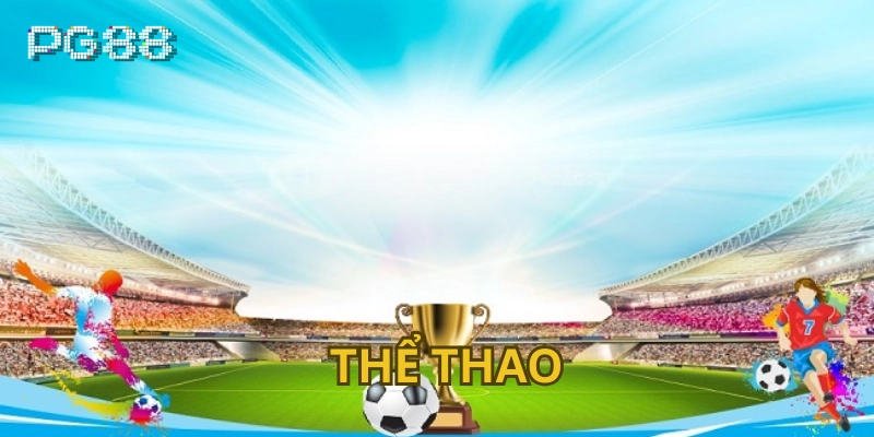 Thể thao Giới thiệu về cá cược Thể Thao