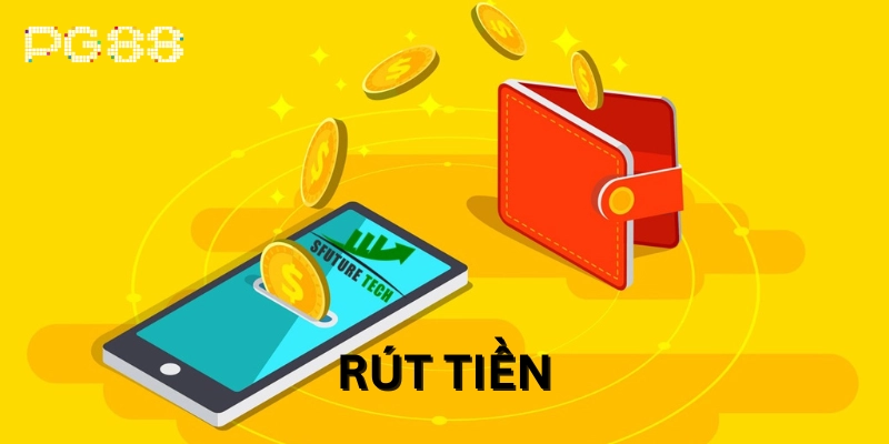 Rút tiền Lưu ý khi Rút Tiền