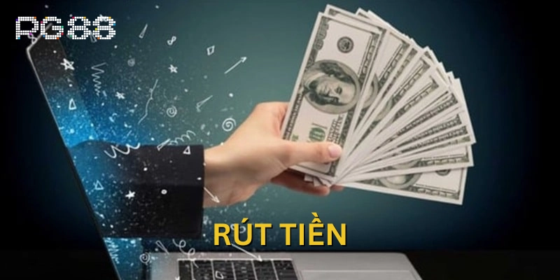 Rút tiền Rút Tiền là gì?