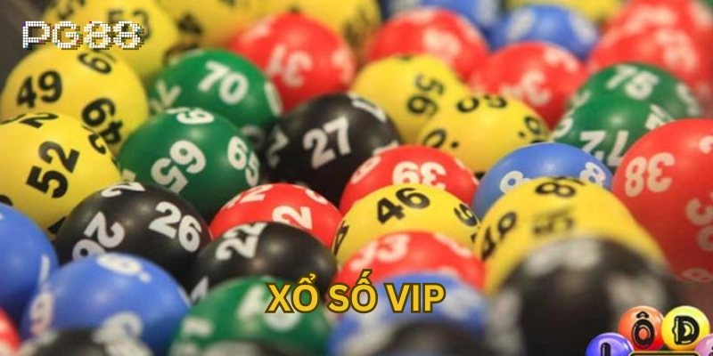 Xổ Số Vip - Giải Trí Nhanh, Minh Bạch, Dễ Trúng Thưởng Xổ Số Vip là gì?